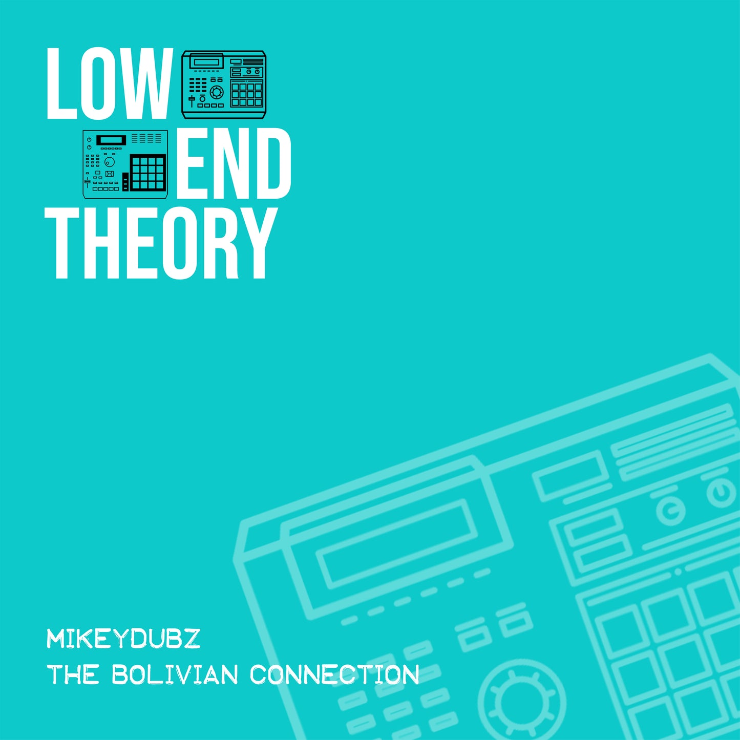 MikeyDubz "The Bolivian Connection" [Digital]