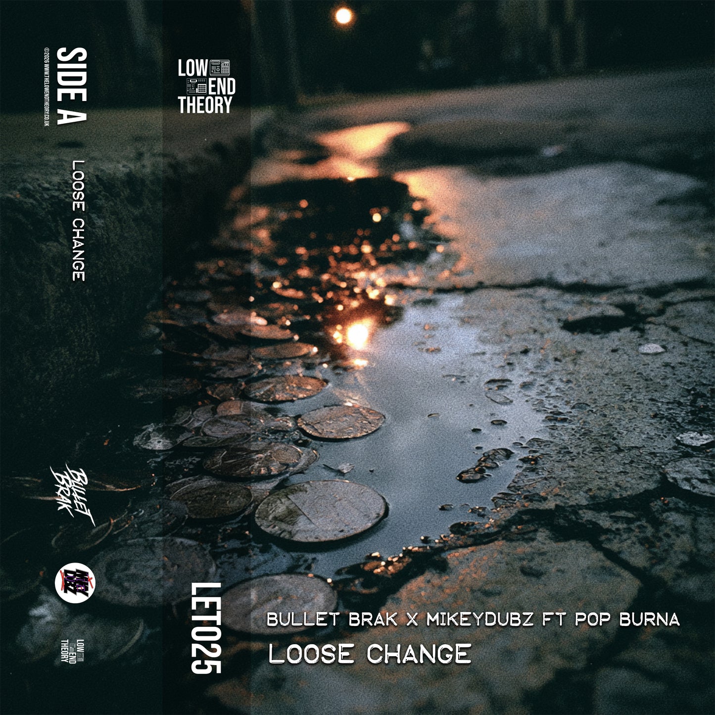 Bullet Brak x MikeyDubz "Loose Change" feat Pop Burna [Digital]