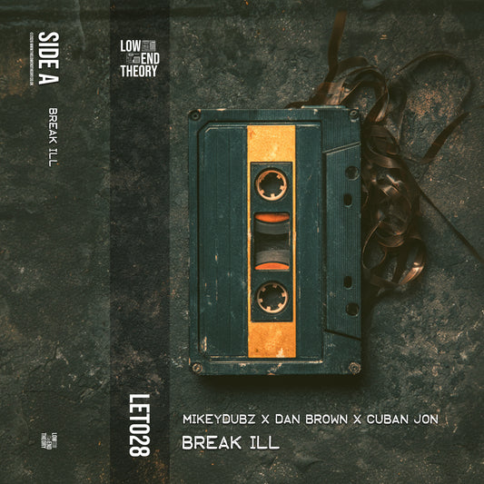 MikeyDubz x Dan Brown x Cuban Jon "Break Ill" [Digital]