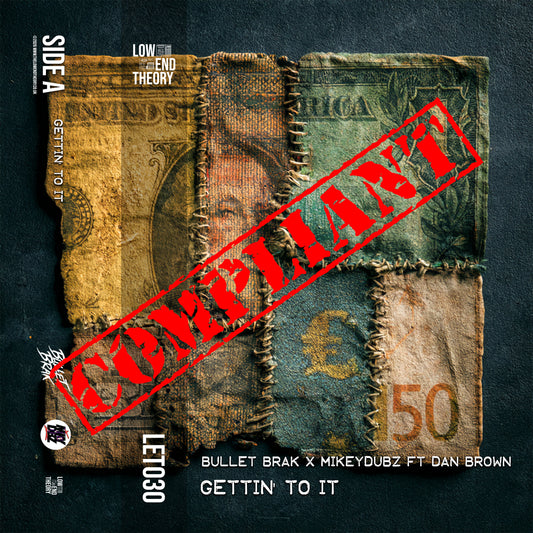 Bullet Brak x MikeyDubz "Gettin' To It" feat Dan Brown and Cuban Jon (Radio Edit) [Digital]